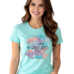 100% COTTON, WOMENS ROUND NECK , HALF SLEEVE , MIND POSSITIVE PRINTED, BIO WASHED